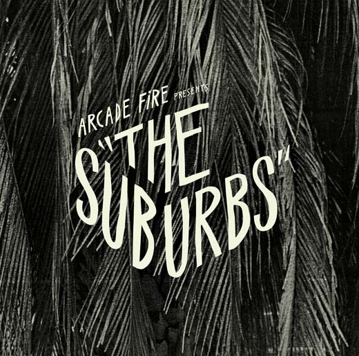 [2011 Competition Winner] Arcade Fire, The Suburbs: Review by Caroline Klibanoff